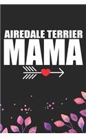 Airedale Terrier Mama