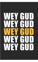 Wey Gud Habesha Eritrea Ethiopia Gift Idea: 120 Pages 6 'x 9' -Dot Graph Paper Journal Manuscript - Planner - Scratchbook - Diary