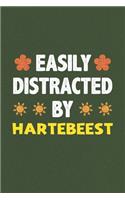 Easily Distracted By Hartebeest: A Nice Gift Idea For Hartebeest Lovers Funny Gifts Journal Lined Notebook 6x9 120 Pages