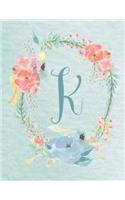 Notebook 8.5"x11" - Letter K - Light Blue and Pink Floral Design: College-ruled, lined format exercise book, Personalized with Initials.(11 Letter/Initial K - Light Blue and Pink Floral Design Notebook 8.5"x11", Alphabet)
