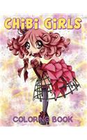 Chibi Girls Coloring Book: Large High Quality Adult Coloring Pages of Adorable Kawaii Girls and Anime Manga Characters (Volume 1)