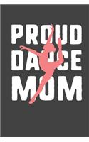 Proud Dance Mom: Funny 2020 Weekly Planner For Busy Dance Moms