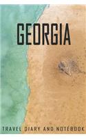 Georgia Travel Diary and Notebook: Travel Diary for Georgia. A logbook with important pre-made pages and many free sites for your travel memories. For a present, notebook or as a part