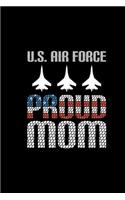 U.S Air Force Proud Mom