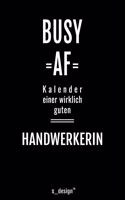 Kalender für Handwerker / Handwerkerin: Immerwährender Kalender / 365 Tage Tagebuch / Journal [3 Tage pro Seite] für Notizen, Planung / Planungen / Planer, Erinnerungen, Sprüche
