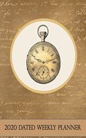 2020 Dated Weekly Planner: Annual Planner, Steampunk Victorian Grunge Pocketwatch original design with goals, important dates and annual calendars included