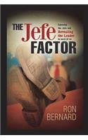 THE Jefe FACTOR