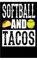 Softball And Tacos