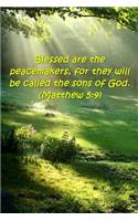 2019 Weekly Planner Bible Verse Beatitudes Blessed Peacemakers Matthew 5 9: (Notebook, Diary, Blank Book)