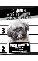 2019-2020 Weekly Planner - Most Wanted Shih Tzu