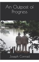An Outpost of Progress
