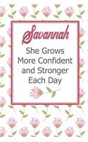 Savannah She Grows More Confident and Stronger Each Day