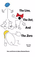 Line, The Dot, and The Zero (Hardcover)