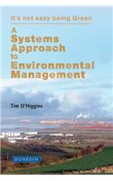 A Systems Approach to Environmental Management