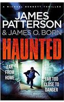 Haunted: (Michael Bennett 10). Michael Bennett is far from home – but close to danger(Michael Bennett)