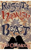 Roseita, Hamish and the Beast