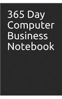 365 Day Computer Business Notebook