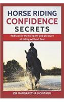 Horse Riding Confidence Secrets