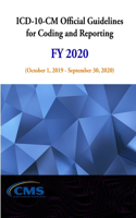 ICD-10-CM Official Guidelines for Coding and Reporting - FY 2020 (October 1, 2019 - September 30, 2020)