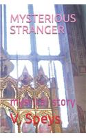 Mysterious Stranger
