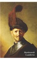 Rembrandt Cuaderno: Hombre Viejo En Traje Militar - Diario Elegante - Perfecto Para Tomar Notas - Ideal Para La Escuela, El Estudio, Recetas O Contraseñas