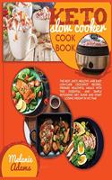 Keto slow cooker cookbook: The Best Juicy, Healthy, And Easy Low-Carb Crockpot Recipes. Prepare Healthful Meals With This Essential And Simple Ketogenic Diet Guide And Start L