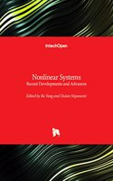 Nonlinear Systems - Recent Developments and Advances