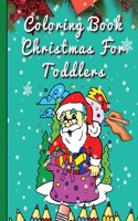 Coloring Book Christmas For Toddlers