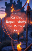 Xanthic Ropes Above the Wizard Spur