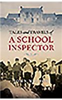 Tales and Travels of a School Inspector