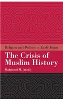 Crisis of Muslim History