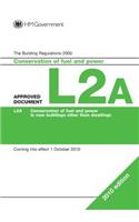 Approved Document L2A: Conservation of fuel and power (New buildings other than dwellings)
