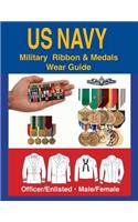 United States Navy Military Ribbon & Medal Wear Guide