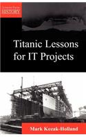Titanic Lessons for It Projects