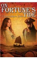 On Fortune's Tide