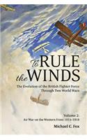 To Rule the Winds