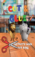 Cut and Glue Activity Book for Kids