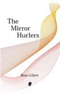 The Mirror Hurlers