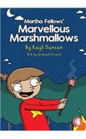 Martha Fellows' Marvellous Marshmallows