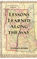 Lessons Learned Along the Way
