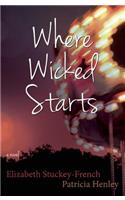 Where Wicked Starts