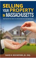 Selling Your Property in Massachusetts