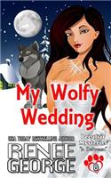 My Wolfy Wedding