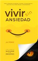 Vivir Sin Ansiedad