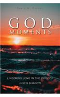 God Moments