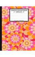 Unruled Composition Notebook 8" x 10". 120 Pages. Floral Colorful Flower Art.