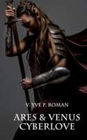 Ares & Venus Cyberlove
