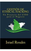 Gestión de Ethical Hacking