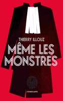 Meme les monstres