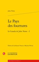 Le Pays Des Fourrures